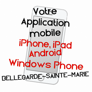application mobile à BELLEGARDE-SAINTE-MARIE / HAUTE-GARONNE