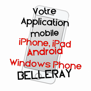 application mobile à BELLERAY / MEUSE