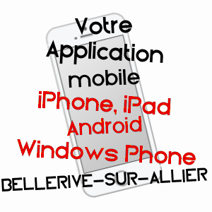 application mobile à BELLERIVE-SUR-ALLIER / ALLIER