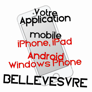 application mobile à BELLEVESVRE / SAôNE-ET-LOIRE