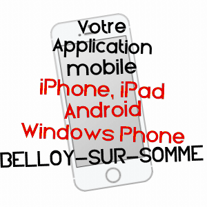 application mobile à BELLOY-SUR-SOMME / SOMME