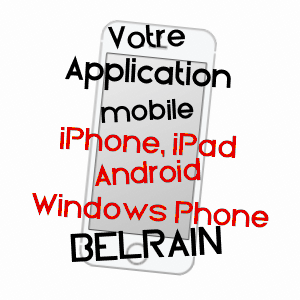 application mobile à BELRAIN / MEUSE