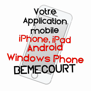 application mobile à BéMéCOURT / EURE