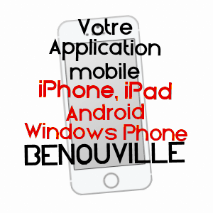 application mobile à BéNOUVILLE / SEINE-MARITIME