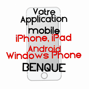 application mobile à BENQUé / HAUTES-PYRéNéES