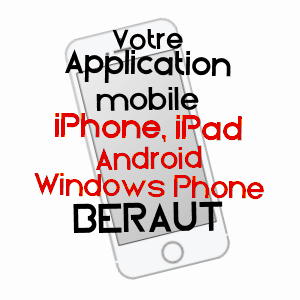 application mobile à BéRAUT / GERS