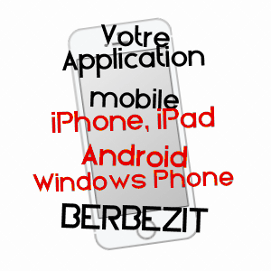 application mobile à BERBEZIT / HAUTE-LOIRE