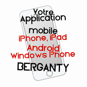 application mobile à BERGANTY / LOT