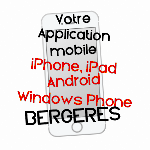 application mobile à BERGèRES / AUBE