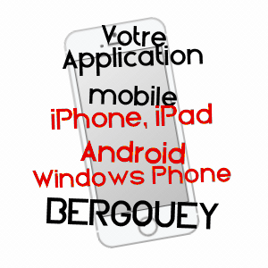 application mobile à BERGOUEY / LANDES