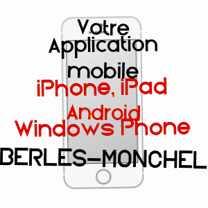 application mobile à BERLES-MONCHEL / PAS-DE-CALAIS