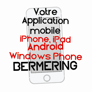 application mobile à BERMERING / MOSELLE