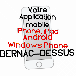 application mobile à BERNAC-DESSUS / HAUTES-PYRéNéES
