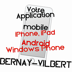 application mobile à BERNAY-VILBERT / SEINE-ET-MARNE