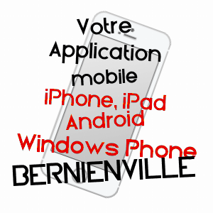 application mobile à BERNIENVILLE / EURE