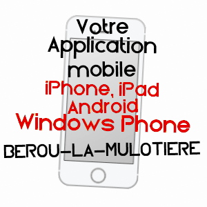 application mobile à BéROU-LA-MULOTIèRE / EURE-ET-LOIR