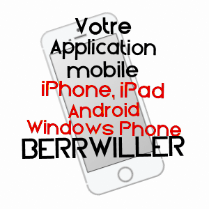 application mobile à BERRWILLER / HAUT-RHIN