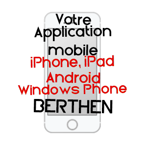 application mobile à BERTHEN / NORD