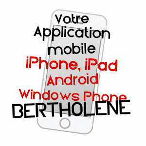 application mobile à BERTHOLèNE / AVEYRON