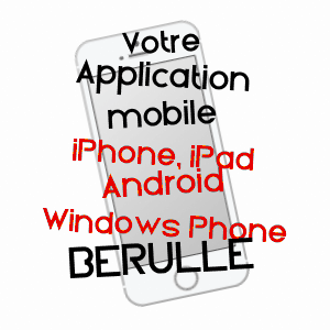 application mobile à BéRULLE / AUBE