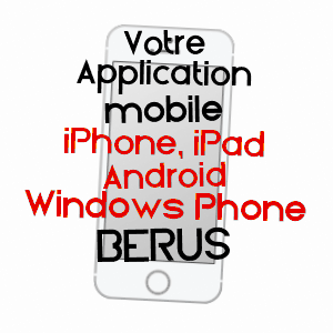 application mobile à BéRUS / SARTHE