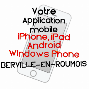 application mobile à BERVILLE-EN-ROUMOIS / EURE