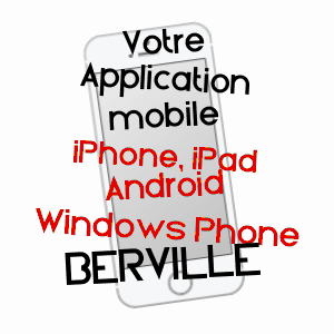 application mobile à BERVILLE / VAL-D'OISE