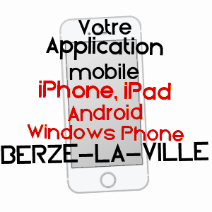 application mobile à BERZé-LA-VILLE / SAôNE-ET-LOIRE