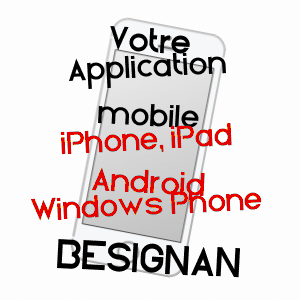 application mobile à BéSIGNAN / DRôME