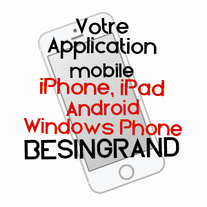 application mobile à BéSINGRAND / PYRéNéES-ATLANTIQUES