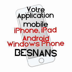 application mobile à BESNANS / HAUTE-SAôNE