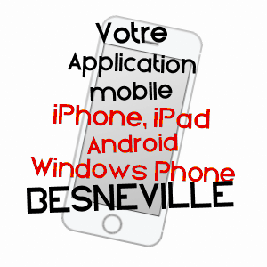 application mobile à BESNEVILLE / MANCHE