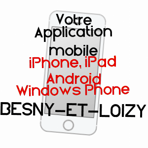 application mobile à BESNY-ET-LOIZY / AISNE