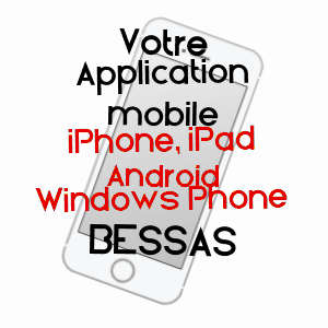 application mobile à BESSAS / ARDèCHE