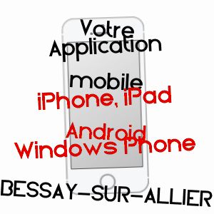 application mobile à BESSAY-SUR-ALLIER / ALLIER
