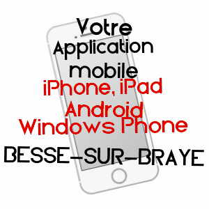 application mobile à BESSé-SUR-BRAYE / SARTHE