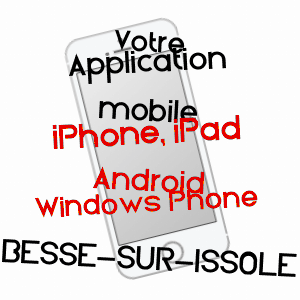 application mobile à BESSE-SUR-ISSOLE / VAR