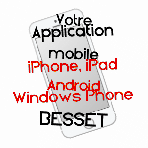 application mobile à BESSET / ARIèGE