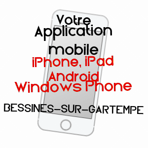 application mobile à BESSINES-SUR-GARTEMPE / HAUTE-VIENNE