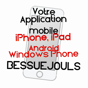 application mobile à BESSUéJOULS / AVEYRON