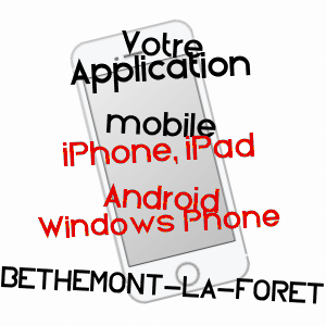application mobile à BéTHEMONT-LA-FORêT / VAL-D'OISE