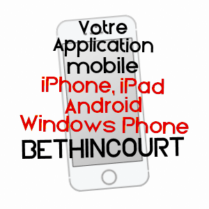 application mobile à BéTHINCOURT / MEUSE