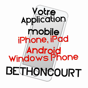 application mobile à BETHONCOURT / DOUBS