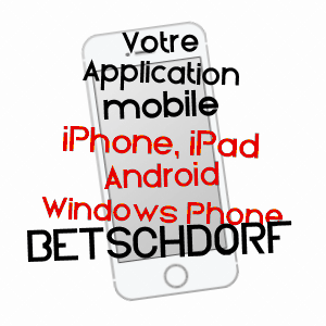 application mobile à BETSCHDORF / BAS-RHIN