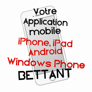 application mobile à BETTANT / AIN