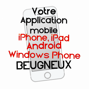application mobile à BEUGNEUX / AISNE