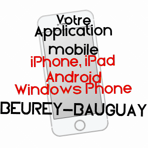 application mobile à BEUREY-BAUGUAY / CôTE-D'OR