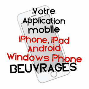 application mobile à BEUVRAGES / NORD