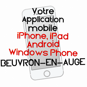 application mobile à BEUVRON-EN-AUGE / CALVADOS