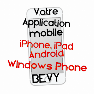 application mobile à BéVY / CôTE-D'OR